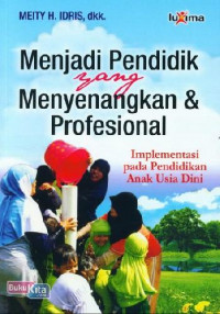 Image of Menjadi Pendidik yang Menyenangkan & Profesional