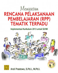 Image of Menyusun Rencana Pelaksanaan Pembelajaran (RPP) Tematik Terpadu
