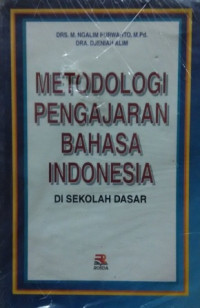 Image of Metodologi Pengajaran Bahasa Indonesia Di Sekolah Dasar