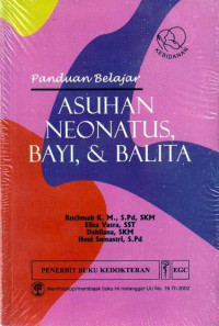 Image of Panduan Belajar Asuhan Neonatus, Bayi & Balita