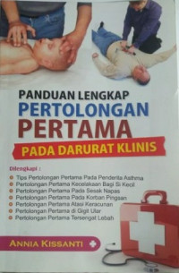Image of Panduan Lengkap Pertolongan Pertama pada Darurat Klinis