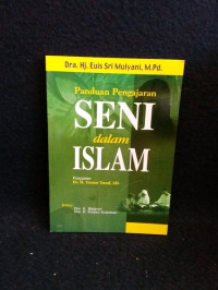 Image of Panduan Pengajaran Seni dalam Islam
