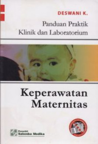 Image of Panduan Praktik Klinik dan Laboratorim Keperawatan Maternitas