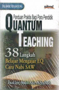 Image of Panduan Praktis bagi para Pendidik Quantum Teaching
