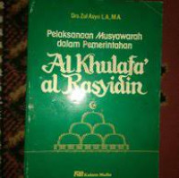 Image of Pelaksanaan Musyawarah Dalam Pemerintahan Al Khulafa' Al Rasyidin