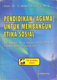 Image of Pendidikan Agama untuk Membangun Etika Sosial