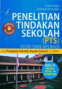 Image of Penelitian Tindakan Sekolah(PTS) Teori dan Aplikasi