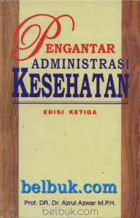 Image of Pengantar Administrasi Kesehatan