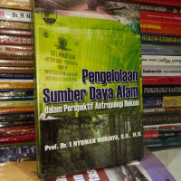 Image of Pengelolaan Sumber Daya Alam Dalam Perspektif Antropologi Hukum