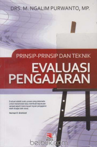 Image of Prinsip - Prinsip dan Teknik Evaluasi Pengajaran