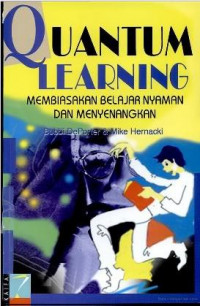 Image of QUANTUM LEARNING  Membiasakan Belajar Nyaman dan Menyenangkan
