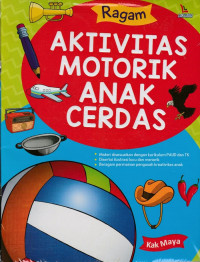 Image of Ragam Aktivitas Motorik Anak Cerdas