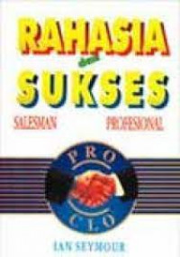 Image of Rahasia Dan Sukses Salesman Profesional