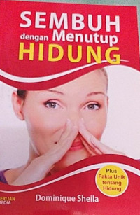 Image of Sembuh dengan Menutup Hidung