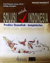 Image of Solusi Untuk Indonesia Prediksi Ekonofisik/Kompleksitas