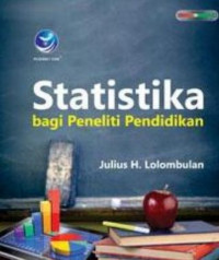 Image of Statistika bagi Peneliti Pendidikan
