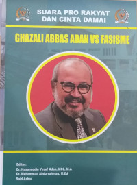 Ghazali Abbas Adan Vs Fasisme