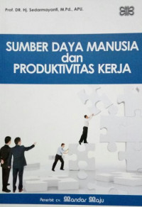 Image of Sumber Daya Manusia dan Produktivitas Kerja