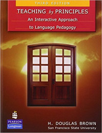 Image of TEACHING BY PRINCIPLES AN INTERACTIVE APPROACH TO LANGUAGE PEDAGOGY