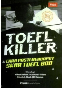 Image of TOEFL Killer Cara Pasti Mendapat Skor TOEFL 600