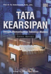 Image of Tata Kearsipan dengan Memanfaatkan Teknologi Modern
