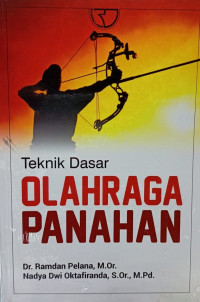 Image of Teknik Dasar Olahraga Panahan