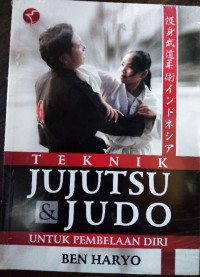 Image of Teknik Jujutsu & Judo untuk Pembelaan Diri