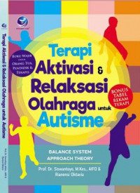Image of Terapi Aktivasi & Relaksasi Olahraga untuk Autisme