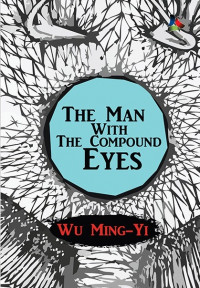 Image of The Man With The Compound Eyes