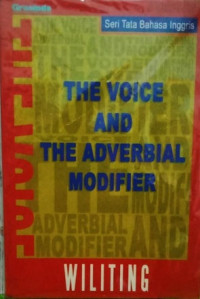 Image of The Voice and The Adverbial Modifier