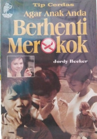Image of Tips Cerdas Agar Anak Anda Berhenti Merokok