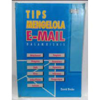 Image of Tips Mengelola E-Mail Dalam Bisnis