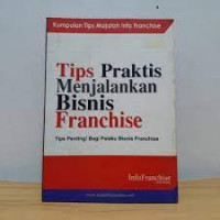 Image of Tips Praktis Menjalankan Bisnis Franchise