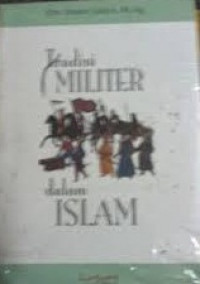 Image of Tradisi Militer dalam Islam