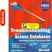 Image of Troubleshooting Microsoft Access Databases Mencakup Access 97 dan Access 2000