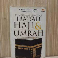 Image of Tuntunan Lengkap Ibadah Haji & Umrah