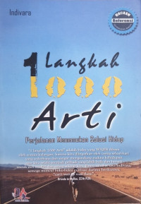 Image of 1 Langkah 1000 Arti Perjalanan Menemukan Solusi Hidup