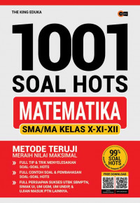 Image of 1001 Soal Hots Matematika SMA/MA Kelas X-XI-XII