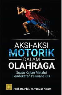 Image of Aksi-Aksi Motorik Dalam Olahraga