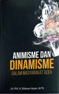Image of Animisme dan Dinamisme dalam Masyarakat Aceh