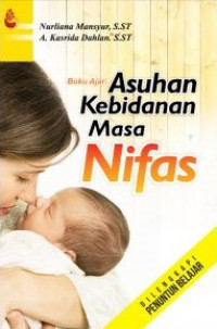 Image of Asuhan Kebidanan Masa Nifas