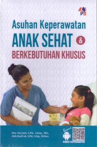 Image of Asuhan keperawatan anak sehat & anak berkebutuhan khusus