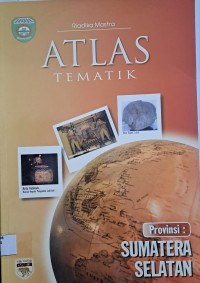 Image of Atlas Teatik Provinsi Sumatera Selatan
