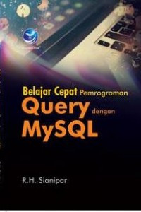 Image of Belajar Cepat Pemrograman Query Dengan MySQL