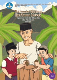 Image of Bermain Gasing Bersama Kakek : Terjemahan Cerita dari Bahasa Gayo