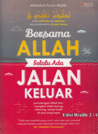 Image of Bersama Allah Selalu Ada Jalan Keluar