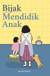 Image of Bijak Mendidik Anak