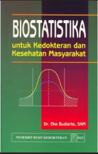 Image of BIOSTATISTIKA untuk Kedokteran dan Kesehatan Masyarakat