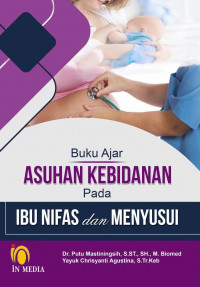 Image of Buku ajar asuhan kebidanan pada ibu nifas dan menyusui