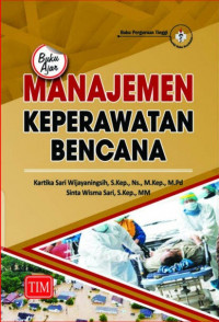 Image of Buku Ajar Manajemen Keperawatan Bencana